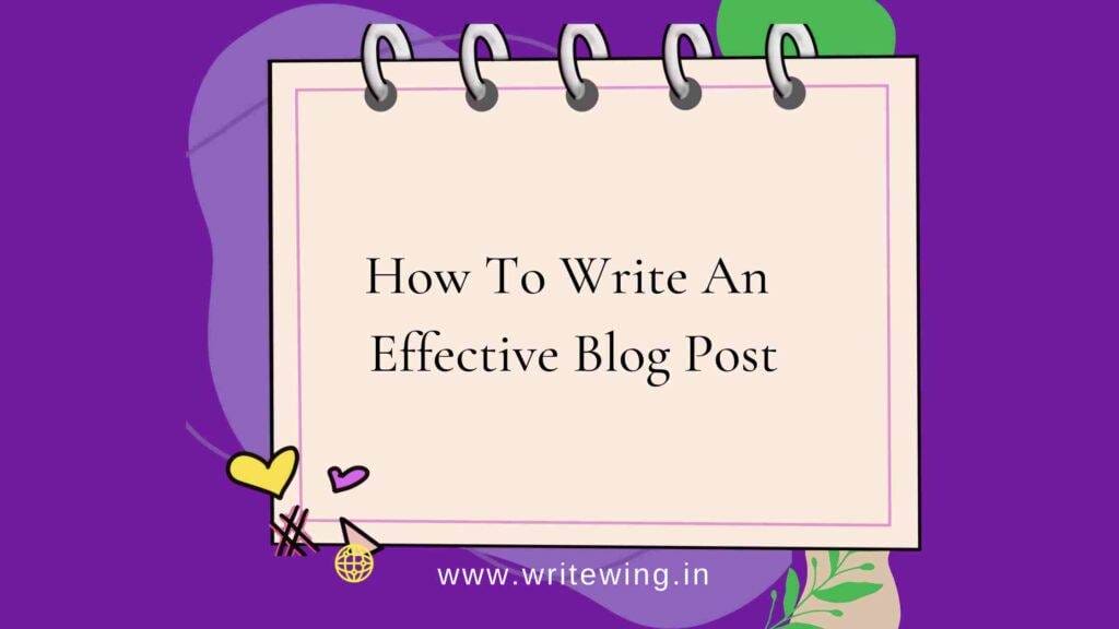 how to write an effective blog post